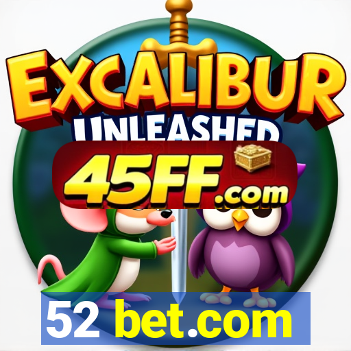 52 bet.com